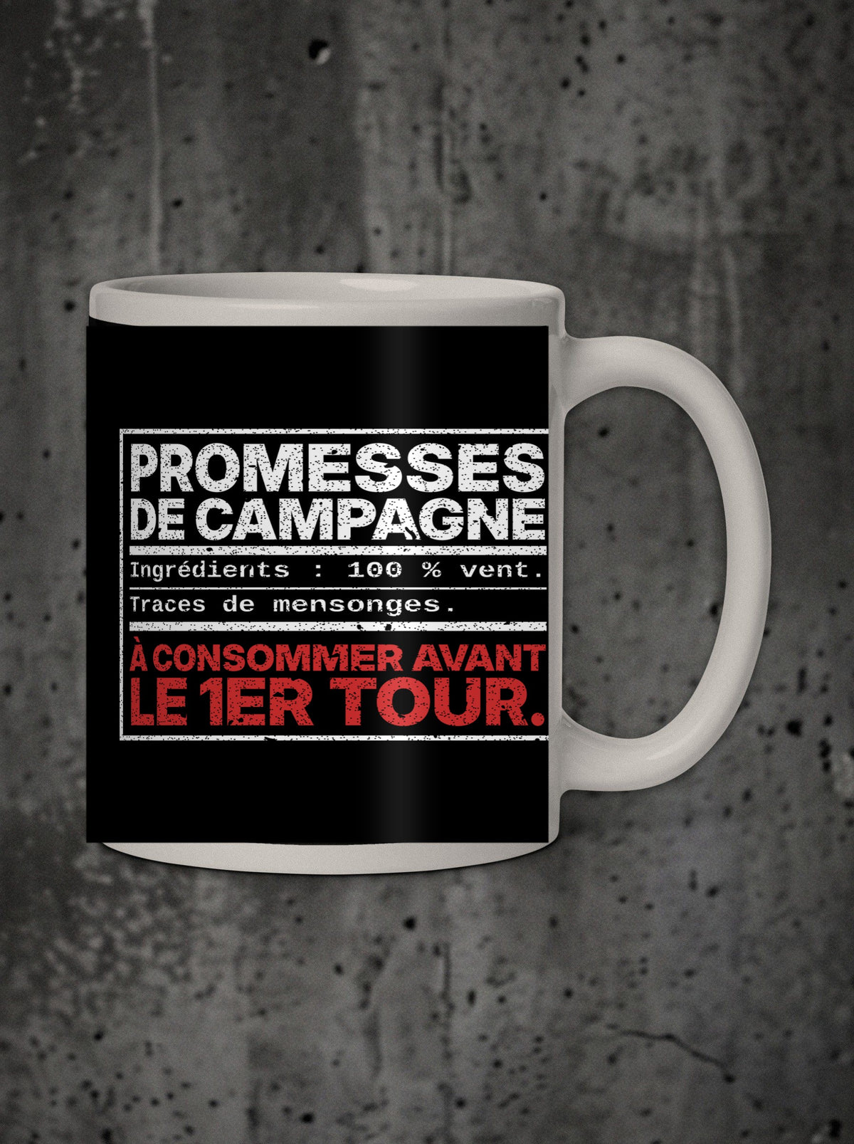 Mug Promesses de campagne, face