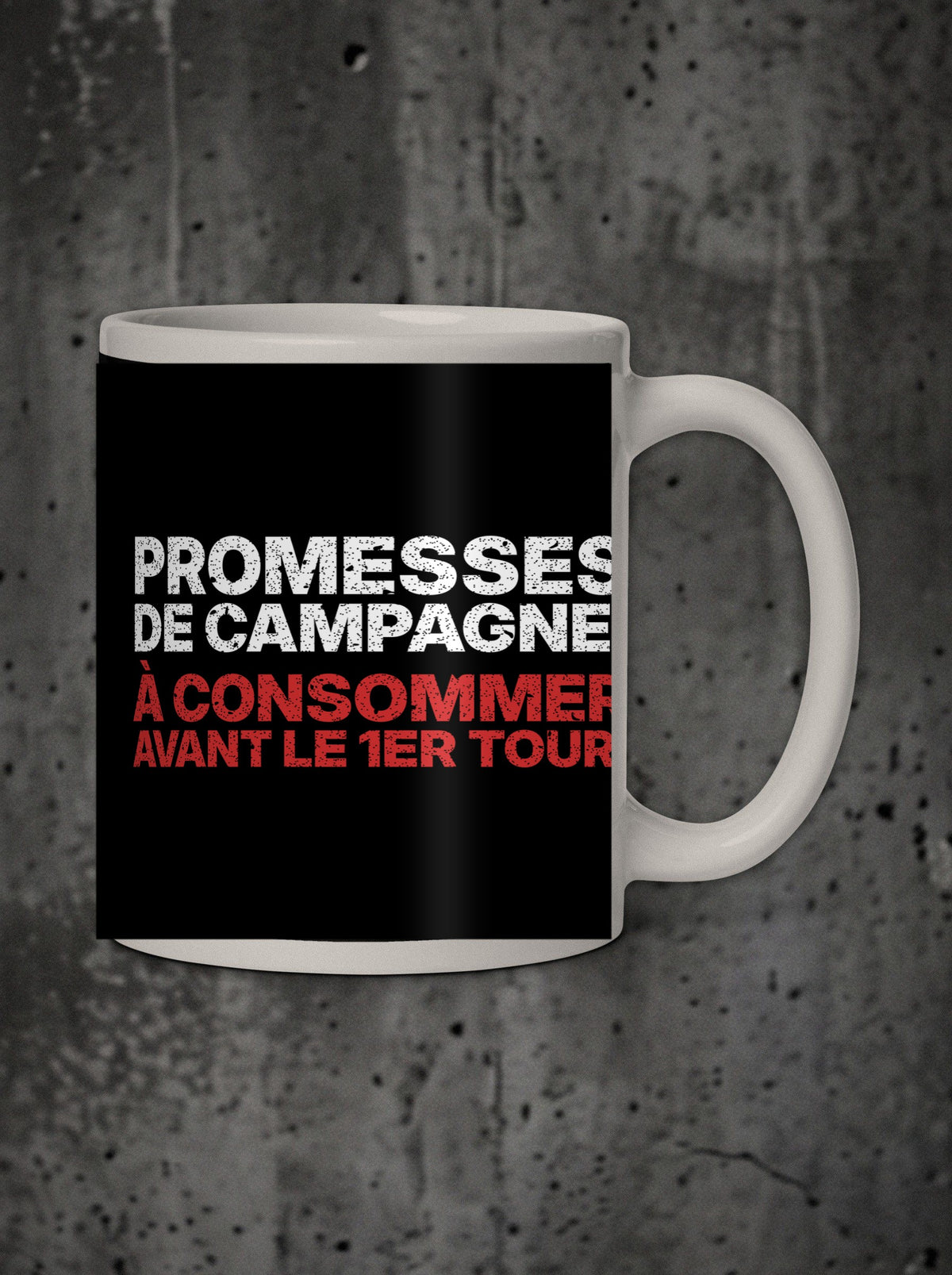 Mug À consommer avant le 1er tour, face