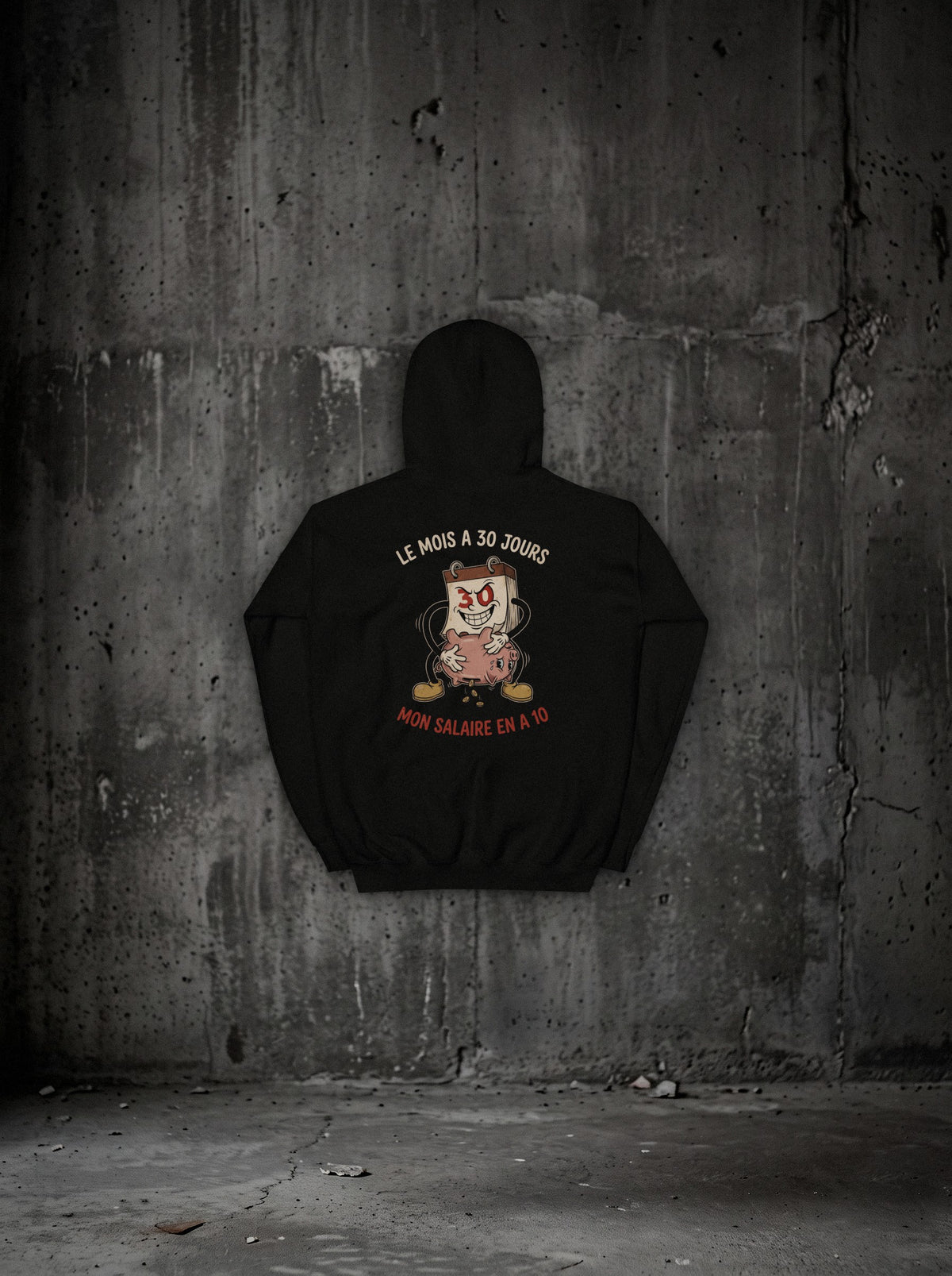 Hoodie Le mois a 30 jours noir, dos, sur mur béton