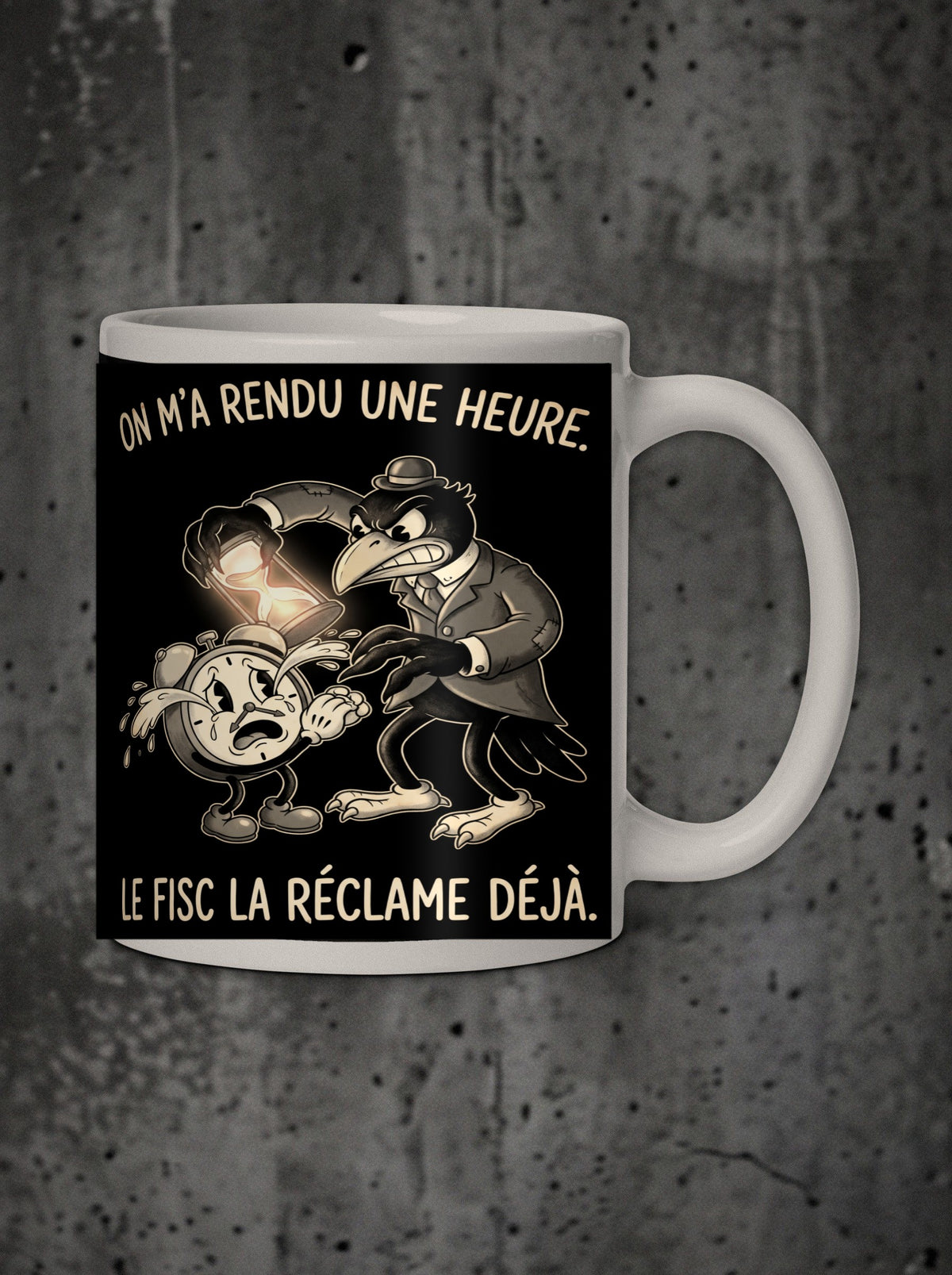 Mug On m'a rendu une heure (corbeau), face