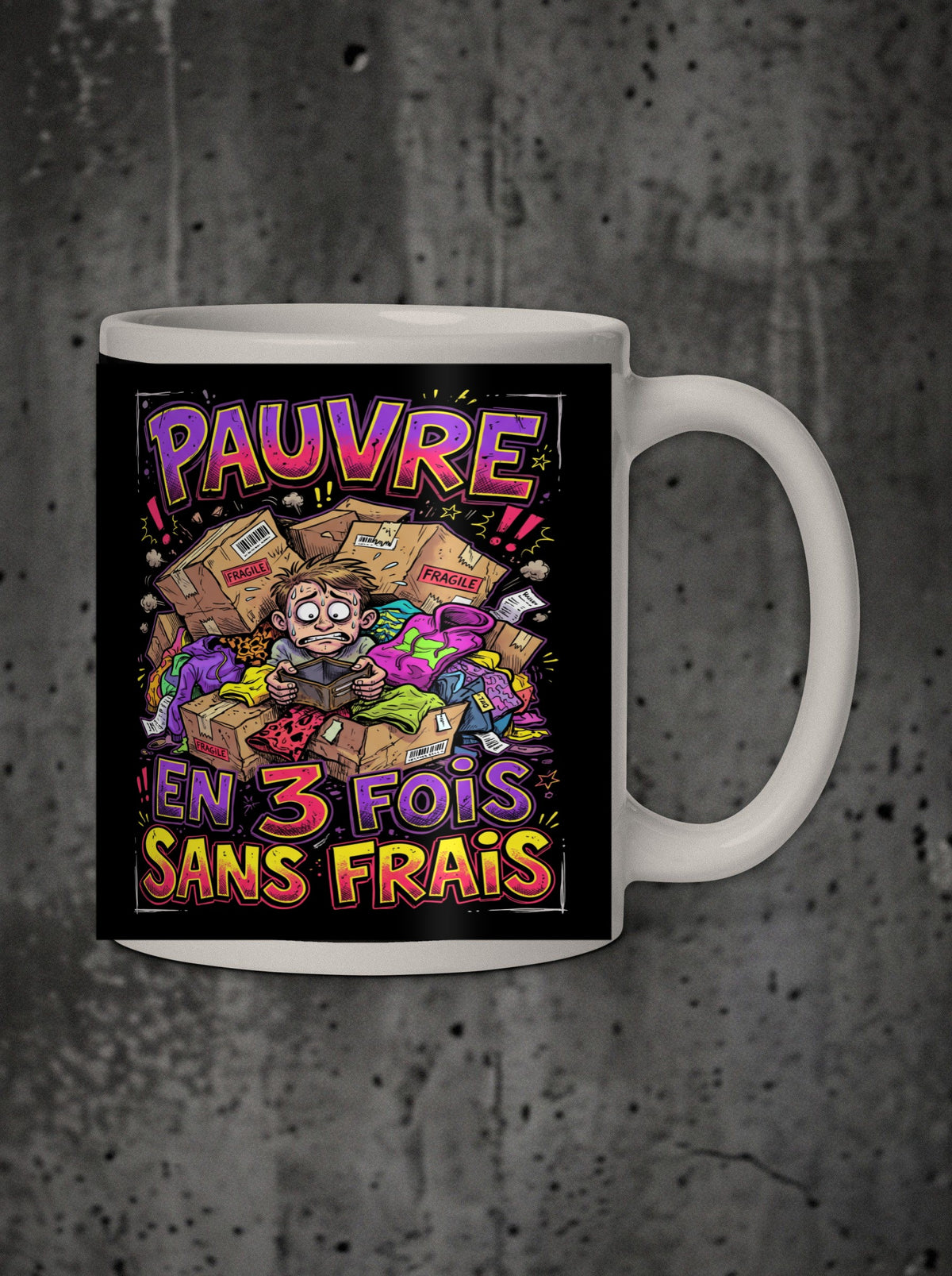 Mug Pauvre en 3 fois sans frais, face
